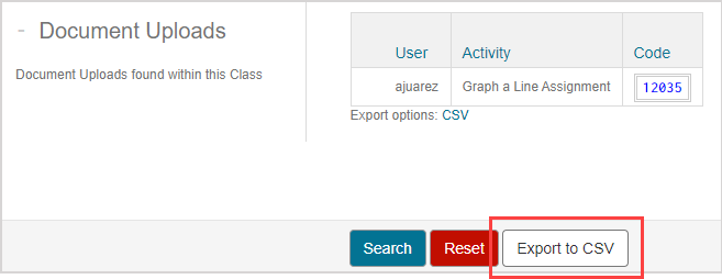 The "Export to CSV" button is the last button located at the bottom of the Document Upload page after te "Reset" button.